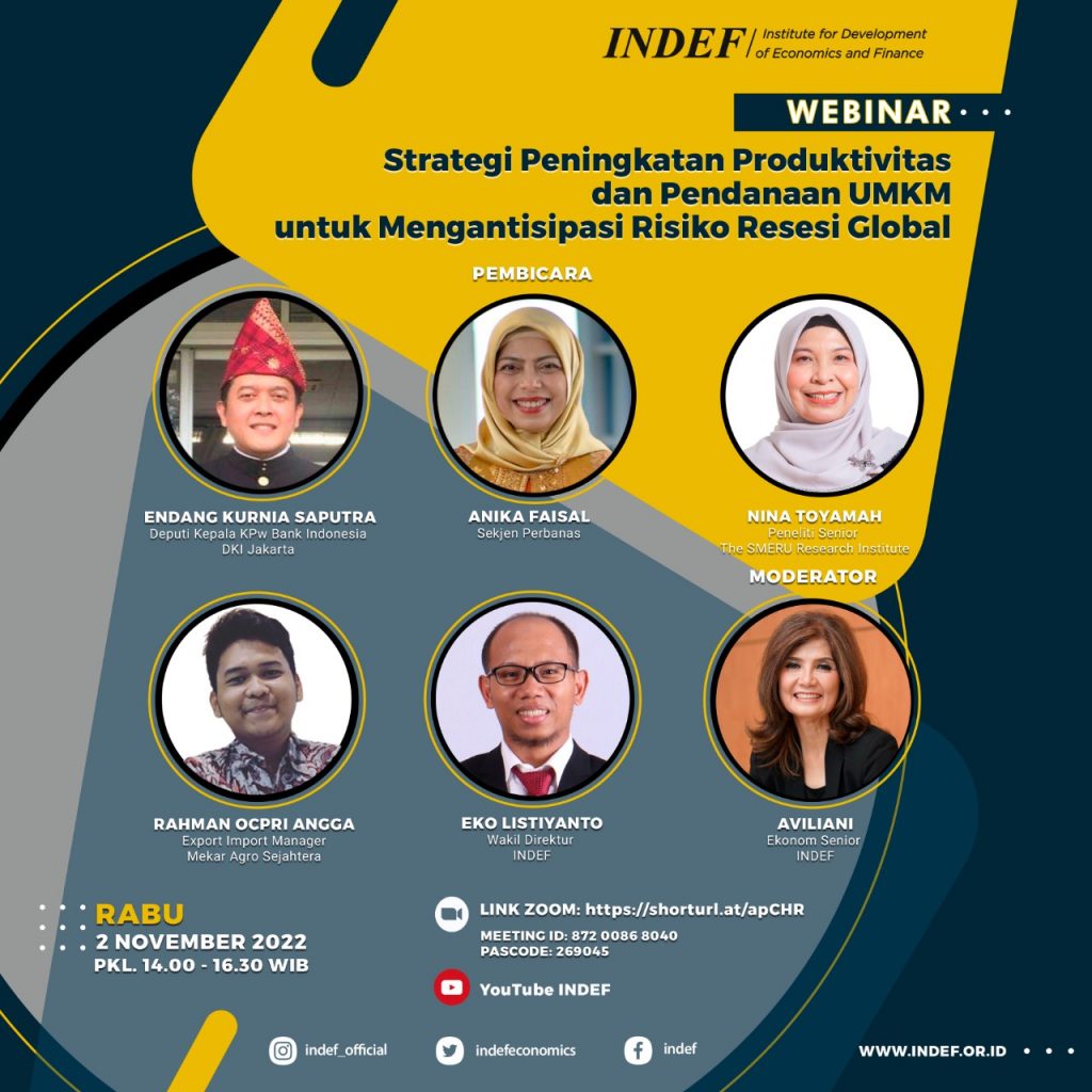 Webinar INDEF “Strategi Peningkatan Produktivitas Dan Pendanaan UMKM ...